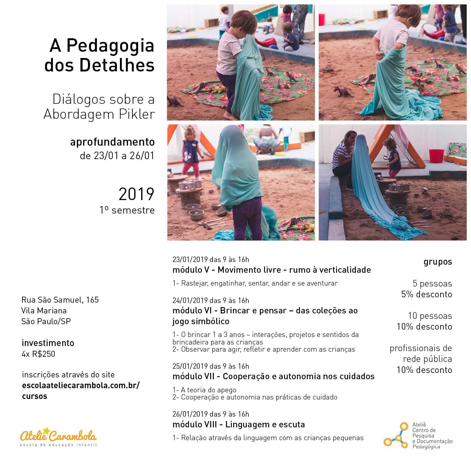 Pedagogia dos Detalhes – Aprofundamento