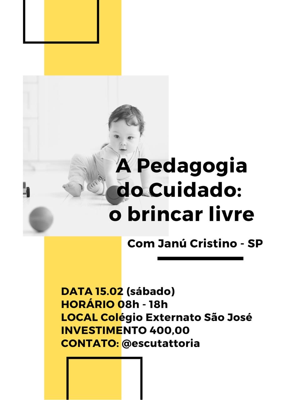 A Pedagogia do Cuidado: o brincar livre