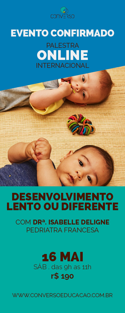 Palestra internacional online: Desenvolvimento lento ou diferente: a singularidade da criança na perspectiva da Abordagem Pikler