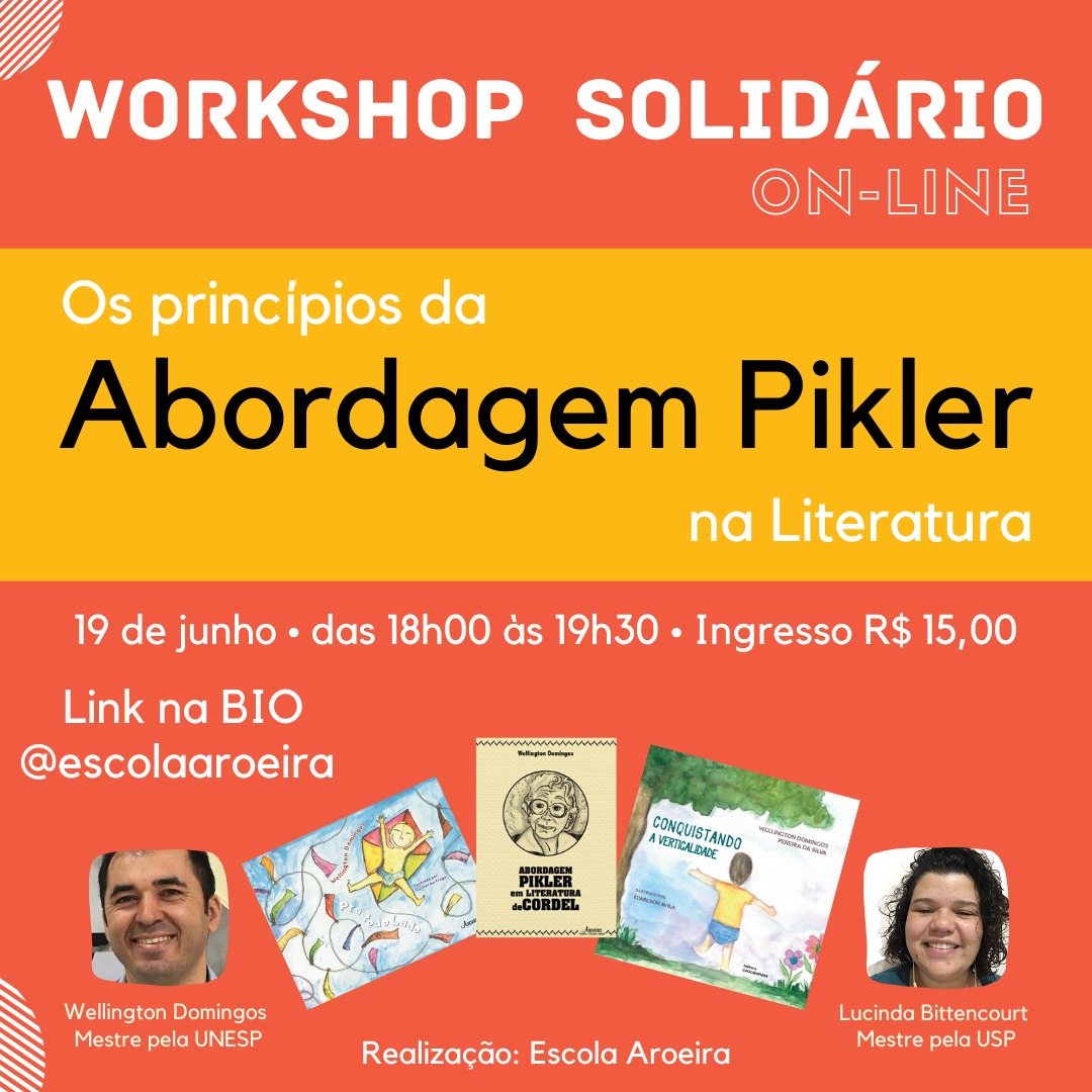 Workshop: Os princípios da Abordagem Pikler na Literatura.