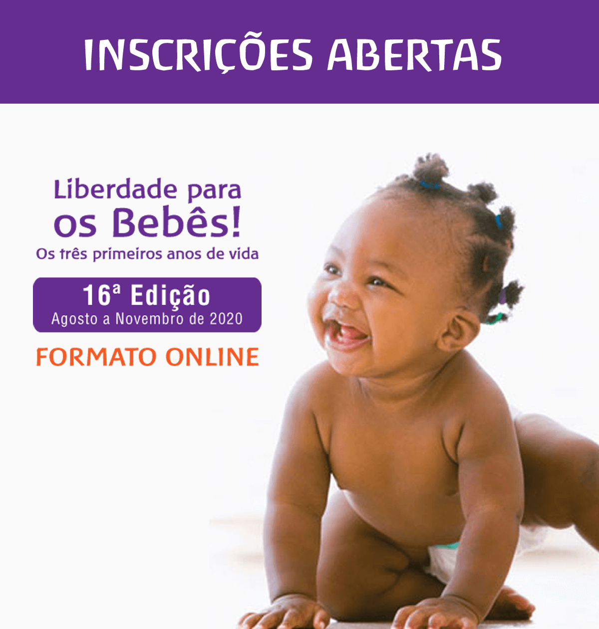 Liberdade para os Bebês – os três primeiros anos de vida