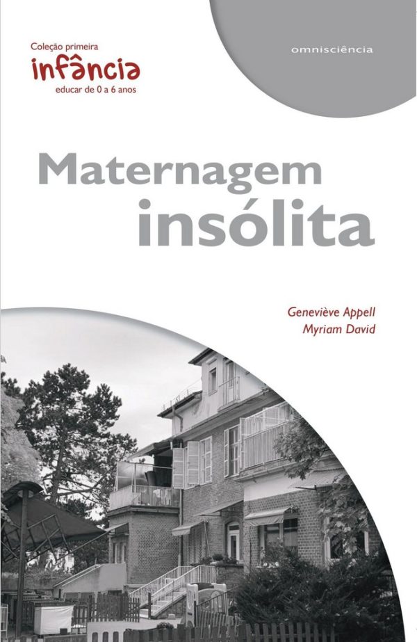 MATERNAGEM INSÓLITA - Myriam David e Geneviève Appell